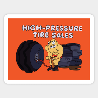 High-Pressure Tire Sales Magnet